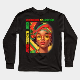 Juneteenth Women Remembering My Ancestors 2023 Long Sleeve T-Shirt